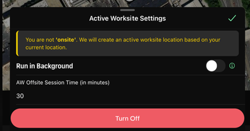 Turning on Active Worksite™